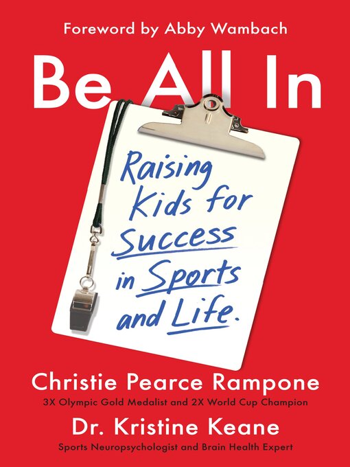 Title details for Be All In by Christie Pearce Rampone - Wait list